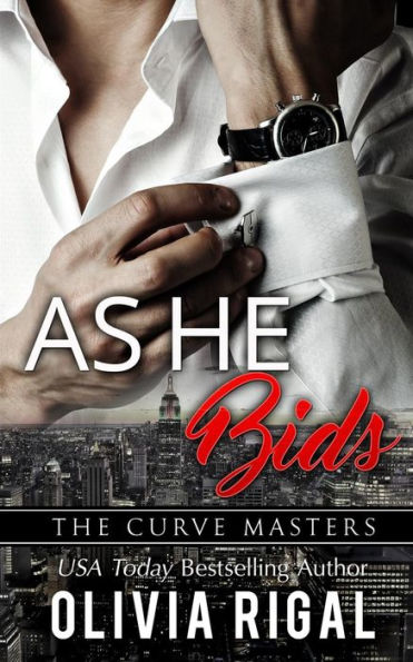 As He Bids (The Curve Masters)