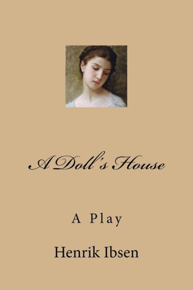 A Doll's House - 9781545105580