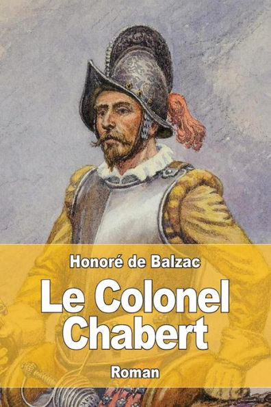 Le Colonel Chabert (French Edition) - 9781545117361