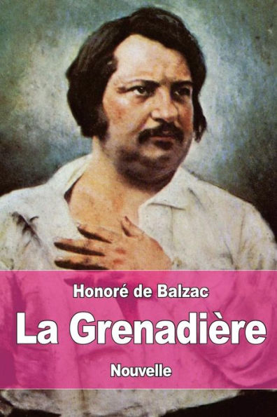 La Grenadière (French Edition) - 9781545118542