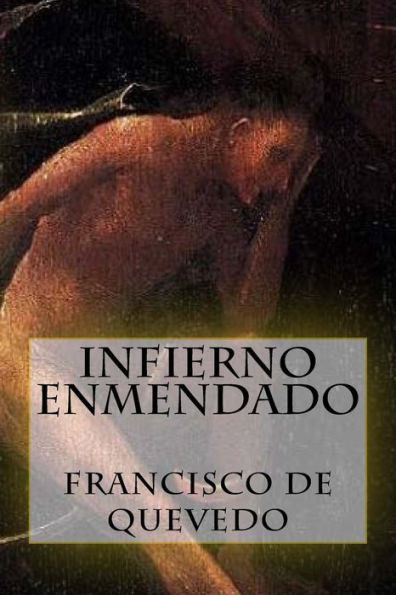 Infierno Enmendado (Spanish Edition)