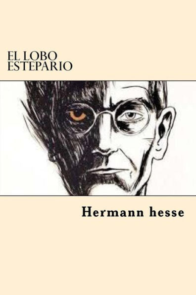 El Lobo Estepario (Spanish Edition) - 9781545143513