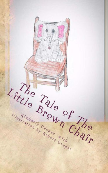 The Tale Of The Little Brown Chair