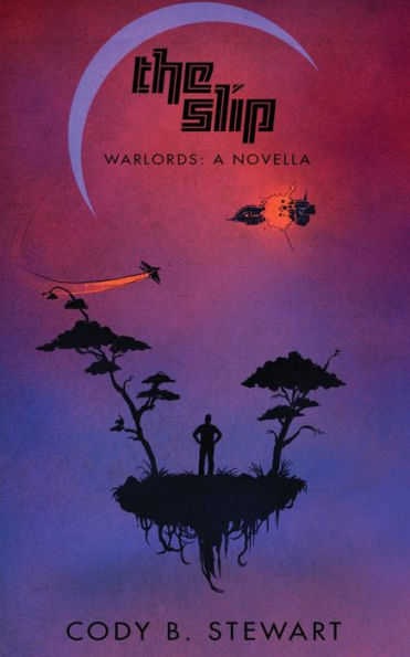The Slip: Warlords