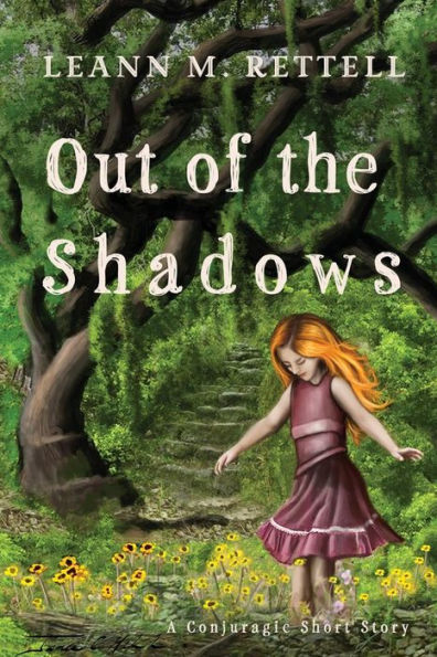 Out Of The Shadows (Conjuragic Series)