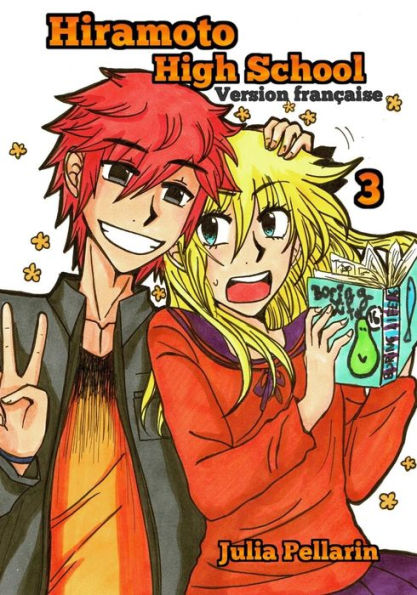 Hiramoto High School Tome 3 (French Edition)