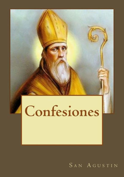 Confesiones (Spanish Edition) - 9781545193167