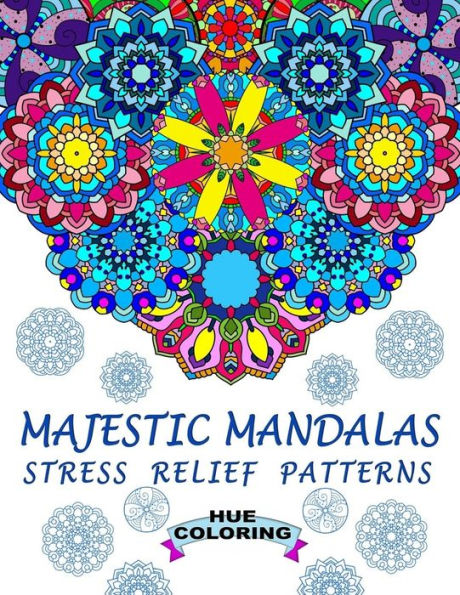 Majestic Mandalas: Stress Relief Patterns