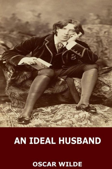 An Ideal Husband - 9781545207574