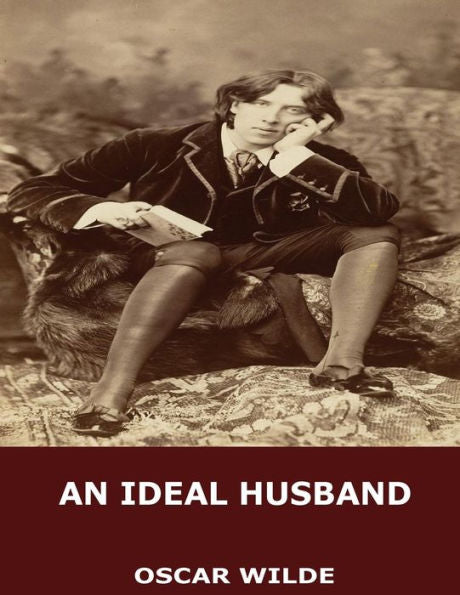 An Ideal Husband - 9781545211885