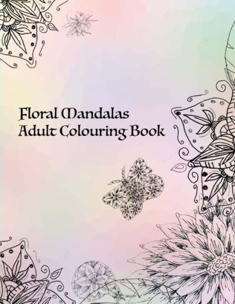 Floral Mandala: Colouring Book