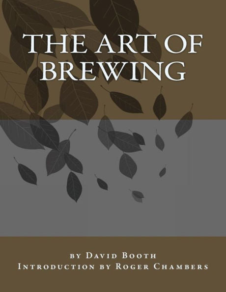 The Art Of Brewing
