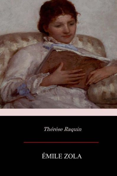Th?r?se Raquin (French Edition) - 9781545231982