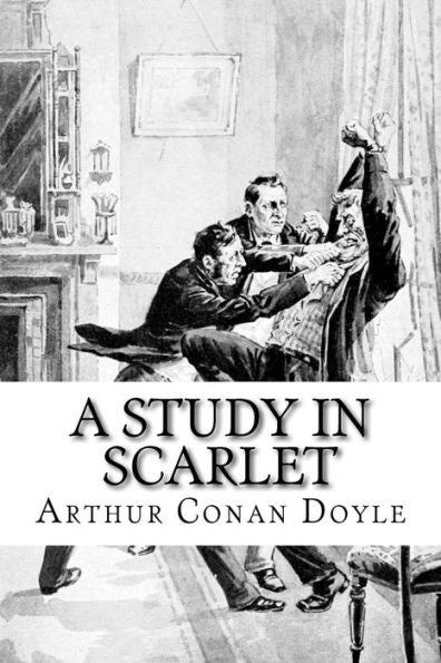 A Study In Scarlet - 9781545243886