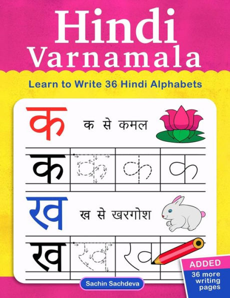 Hindi Varnamala: Learn To Write 36 Hindi Alphabets For Kids (Ages 3-5)