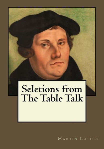 Seletions From The Table Talk