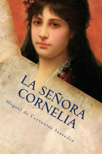 La Senora Cornelia (Spanish Edition)