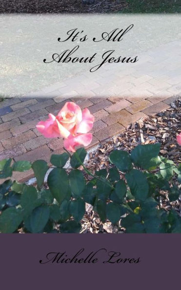 It's All About Jesus - 9781545295649