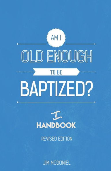 Am I Old Enough To Be Baptized?