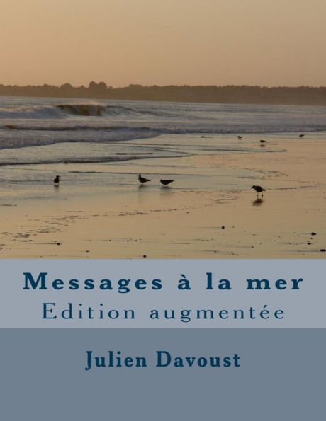 Messages ? La Mer (French Edition) - 9781545310304