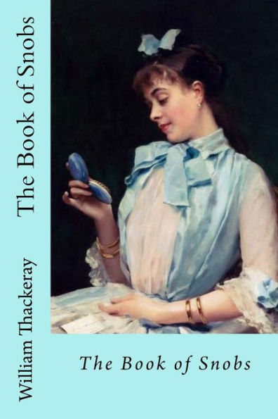 The Book Of Snobs - 9781545349014