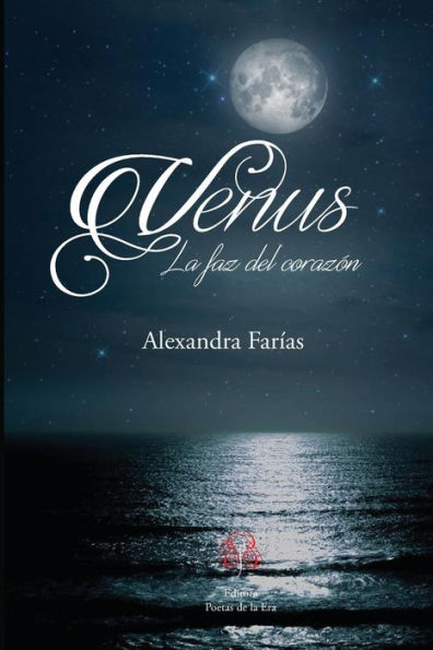 Venus: La Faz Del Corazón (Spanish Edition)