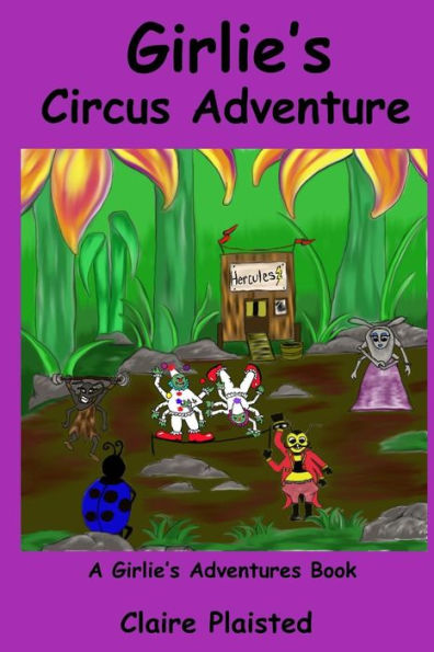 Girlie's Circus Adventure (Girlie Adventures)