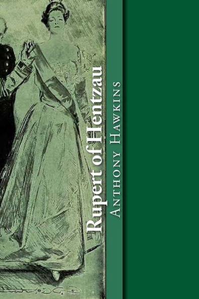 Rupert Of Hentzau - 9781545357132