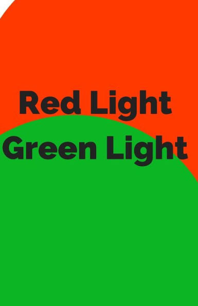 Red Light Green Light