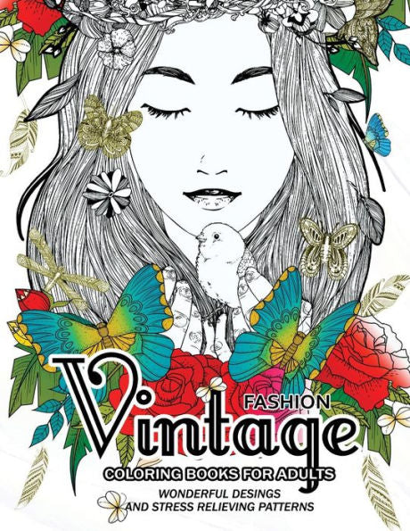 Fashion Vintage Coloring Book For Adult: Vintage Floral Dresses, And Relaxing Flower Patterns