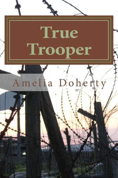 True Trooper (A.J's Poems)