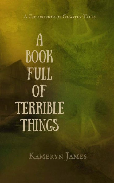 A Book Full Of Terrible Things