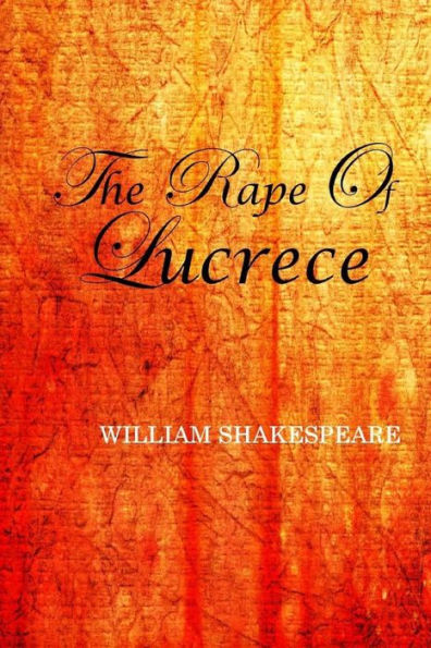 The Rape Of Lucrece - 9781545441275