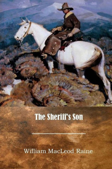 The Sheriff's Son - 9781545441527