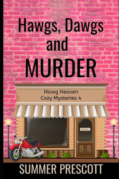Hawgs, Dogs, And Murder (Hawg Heaven Cozy Mysteries)