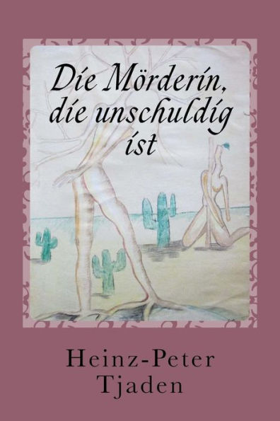 Die Morderin, Die Unschuldig Ist: Ein Fortsetzungskrimi (German Edition)