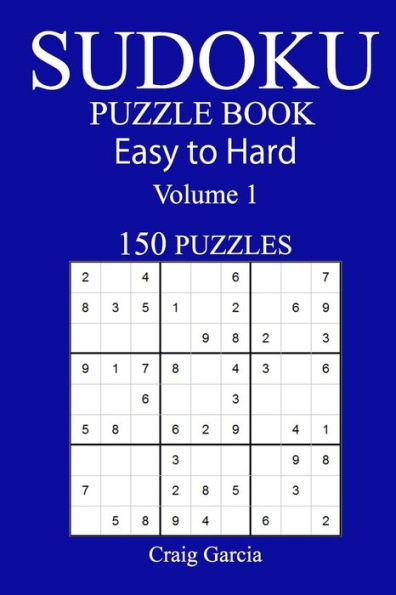 150 Easy To Hard Sudoku Puzzle Book