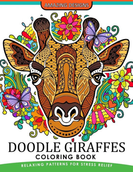 Doodle Giraffes Coloring Book: An Adult Coloring Book