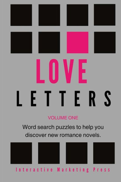 Love Letters: Volume One: Word Search Puzzles For Romance Readers