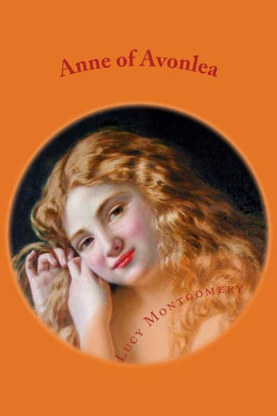 Anne Of Avonlea - 9781545491133