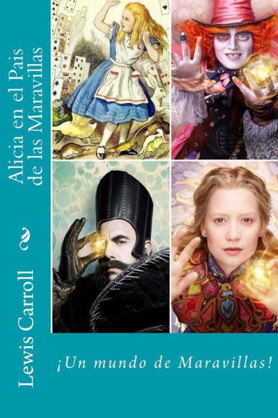 Alicia En El Pais De Las Maravillas (Spanish) Edition (Spanish Edition)