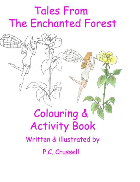 Tales From The Enchanted Forest: Colouring & Activity Book