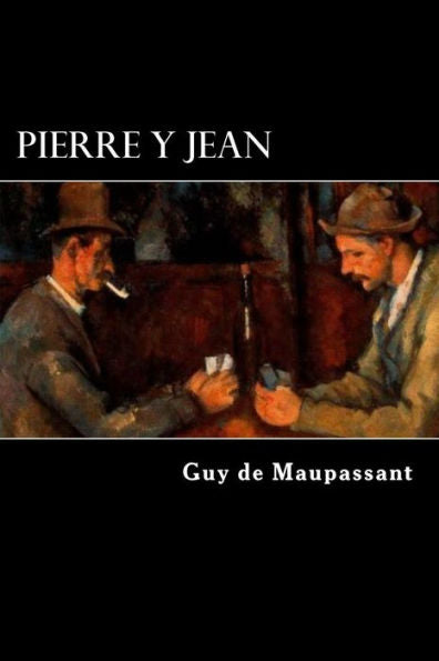 Pierre Y Jean (French Edition)
