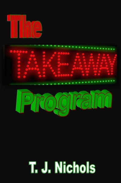 The Take-Away Program (The Shift)