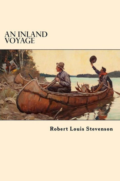 An Inland Voyage - 9781545582602