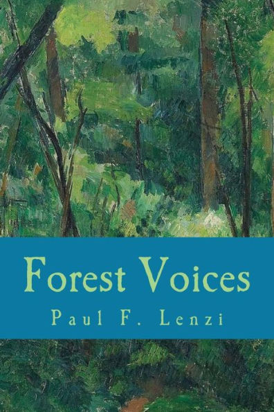 Forest Voices: Whispers From The New Hampshire Woods