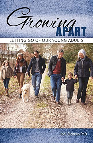 Growing Apart: Letting Go Of Our Young Adults