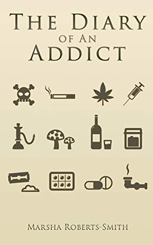 The Diary Of An Addict