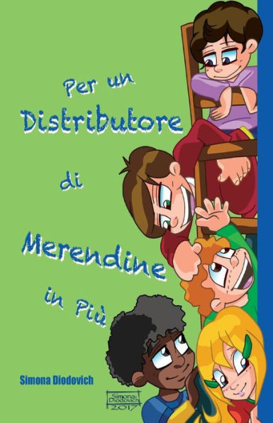Per Un Distributore Di Merendine In Più (Italian Edition)