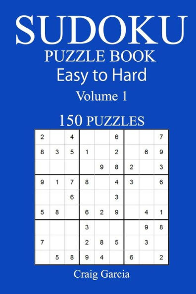 150 Easy To Hard Sudoku Puzzle Book - 9781546304050